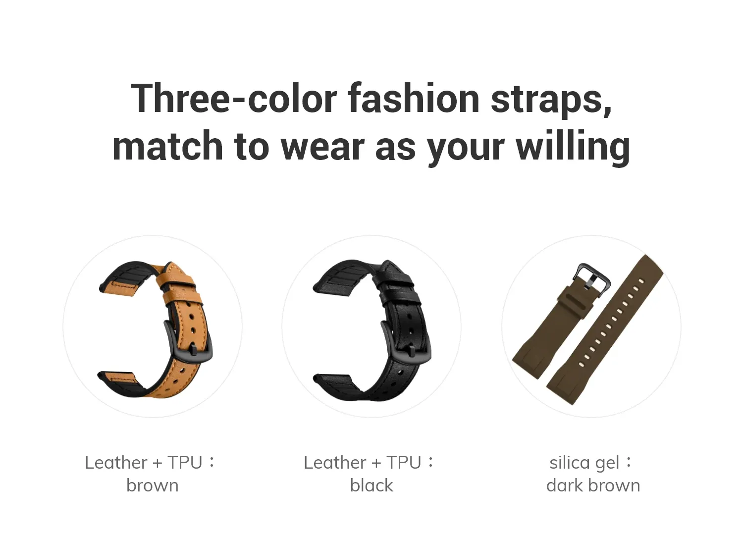 Drie kleuren bandjes om te combineren: leer bruin, leer zwart en silicone donkerbruin